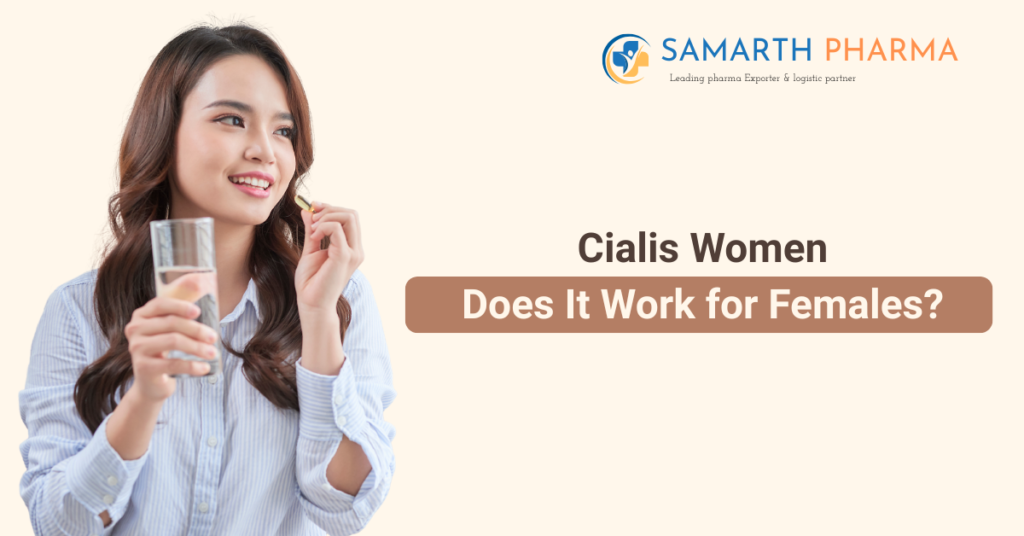 Cialis Women: Does It Work for Females?